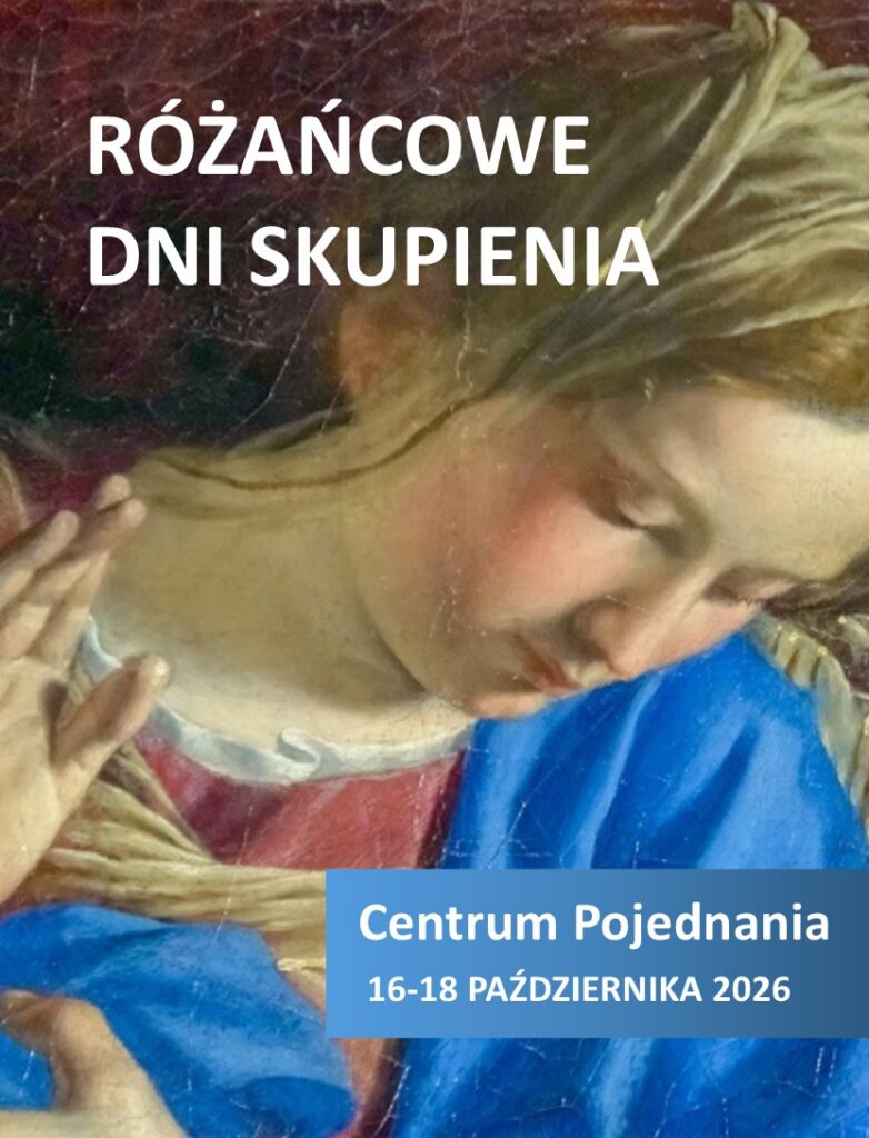 Różańcowe Dni Skupienia Dębowiec 16-18 października 2026